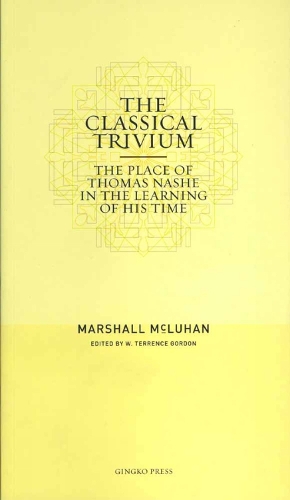 Mcluhan - Classical Trivium (pb)