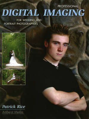Professional Digital Imaging For Wedding And Portrait Photographers