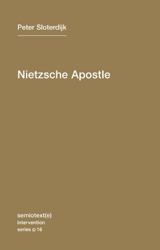 Nietzsche Apostle Volume 16