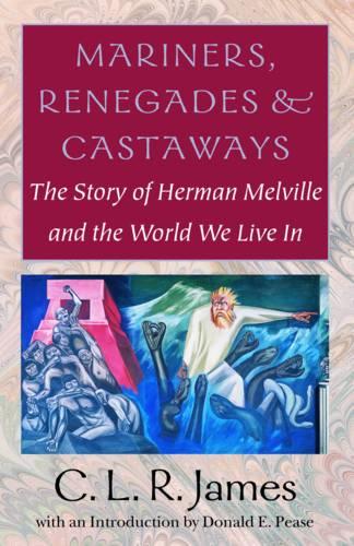 Mariners, Renegades and Castaways