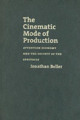 The Cinematic Mode of Production