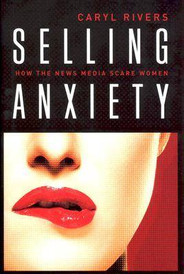 Selling Anxiety