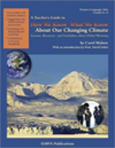 A Teacher's Guide to How We Know What We Know About Our Changing Climate