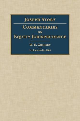 Commentaries on Equity Jurisprudence