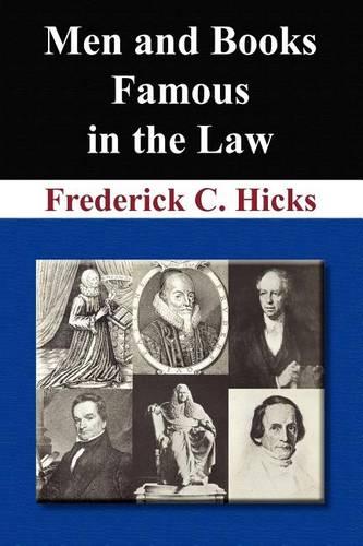 Men and Books Famous in the Law