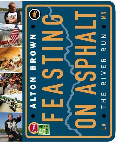 Feasting on Asphalt: The River Run