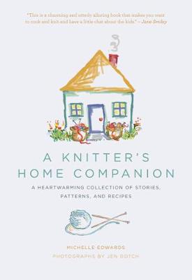 A Knitter's Home Companion