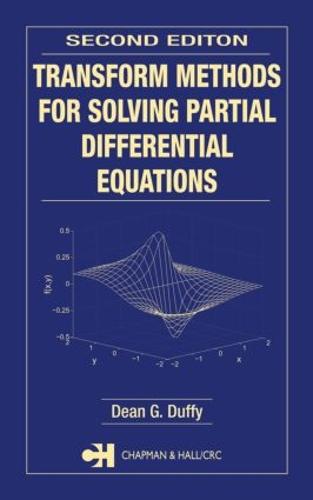 Transform Methods for Solving Partial Differential Equations
