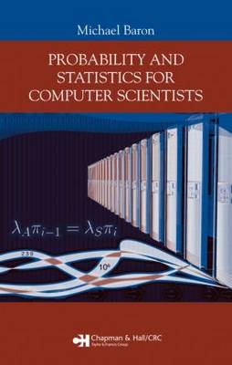 Probability and Statistics for Computer Scientists