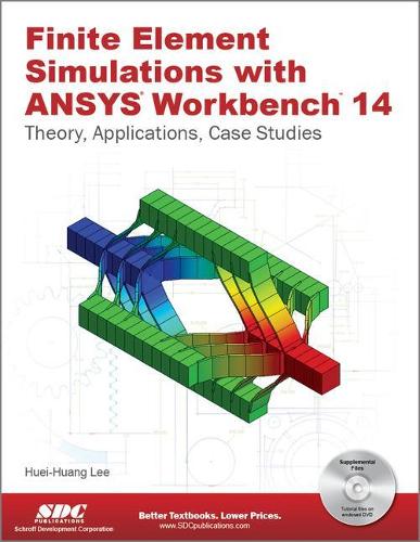 Finite Element Simulations with ANSYS Workbench 14