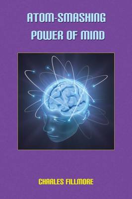 Atom-Smashing of Mind