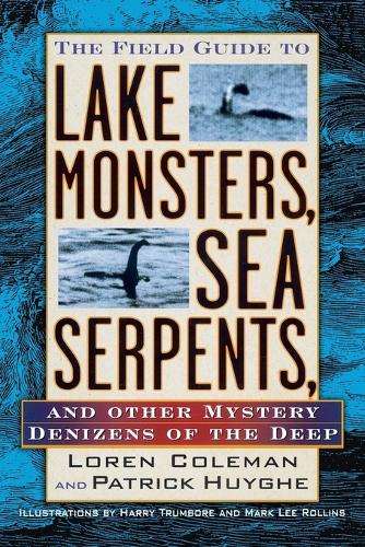 The Field Guide to Lake Monsters, Sea Serpents