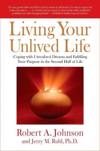 Living Your Unlived Life
