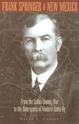Frank Springer and New Mexico