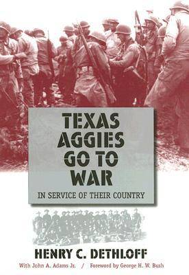 Texas Aggies Go to War