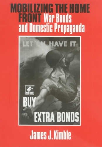 Mobilizing the Home Front