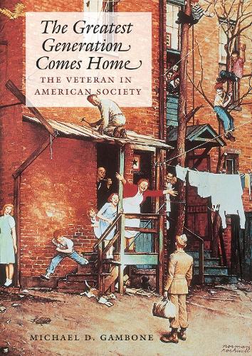 The Greatest Generation Comes Home