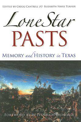Lone Star Pasts