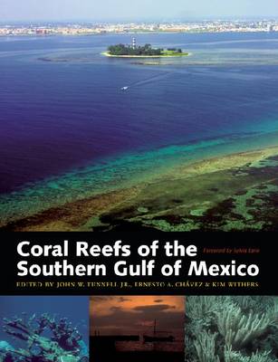 Coral Reefs of the Southern Gulf of Mexico