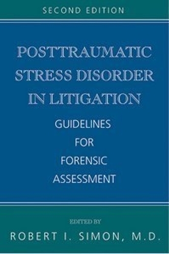 Posttraumatic Stress Disorder in Litigation