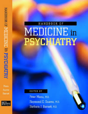 Handbook of Medicine in Psychiatry