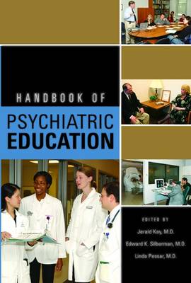 Handbook of Psychiatric Education
