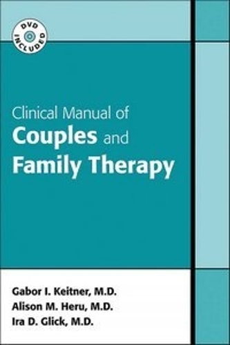 Clinical Manual of Couples and Family Therapy