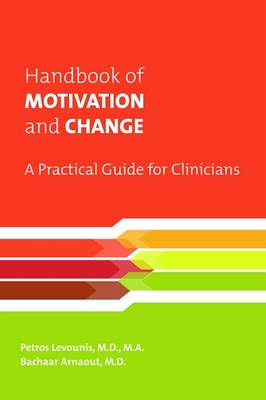 Handbook of Motivation and Change
