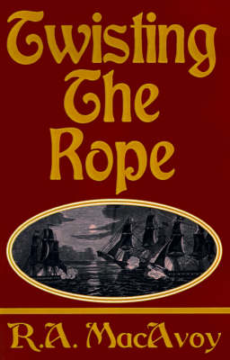 Twisting the Rope