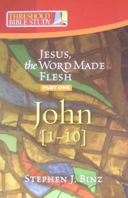 Jesus, the Word Made Flesh