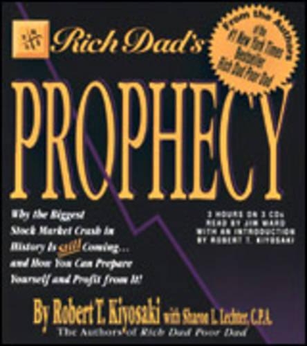 Rich Dad's Prophecy
