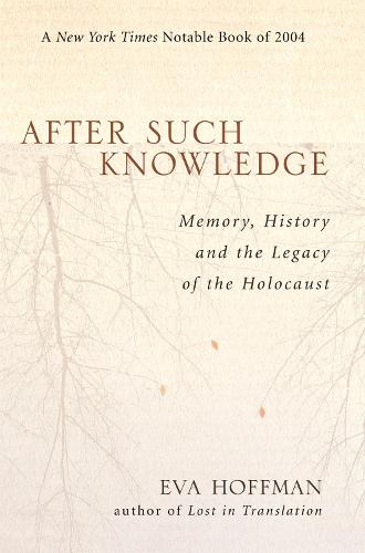 After Such Knowledge