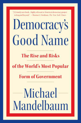 Democracy's Good Name