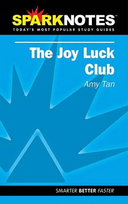 The Joy Luck Club (SparkNotes Literature Guide)