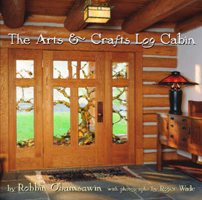 The Arts & Crafts Cabin