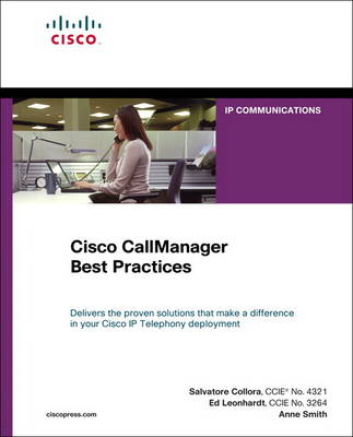 Cisco CallManager Best Practices
