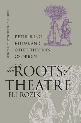 The Roots of Theatre
