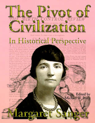 The Pivot of Civilization in Historical Perspective