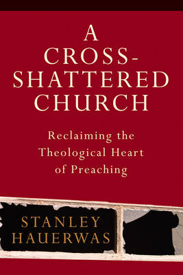 A Cross-shattered Church