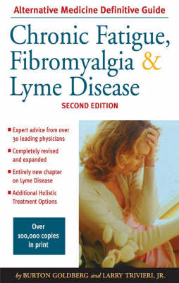 Chronic Fatigue, Fibromyalgia, and Lyme Disease