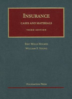 Cases and Materials on the Regulation and Litigation of Insurance