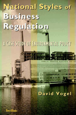 National Styles of Business Regulation