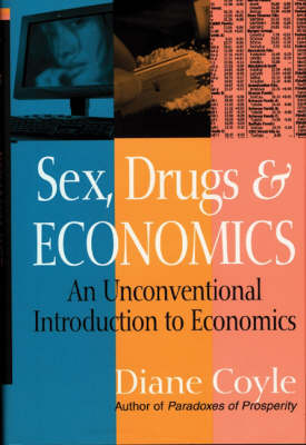Sex Drugs and Economics