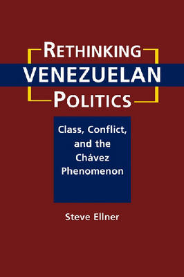 Rethinking Venezuelan Politics