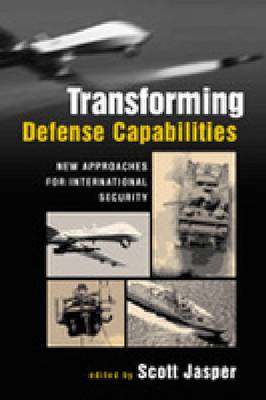 Transforming Defense Capabilities