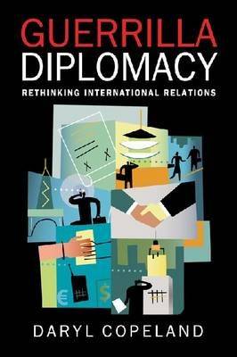 Guerrilla Diplomacy