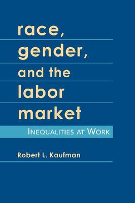Race, Gender, and the Labor Market