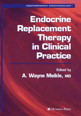 Endocrine Replacement Therapy in Clinical Practice