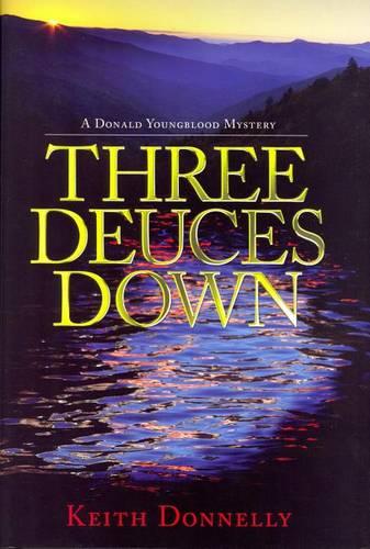 Three Deuces Down