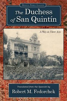 The Duchess of San Quintin